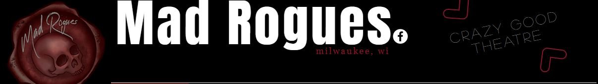 Mad Rogues Theatre Company